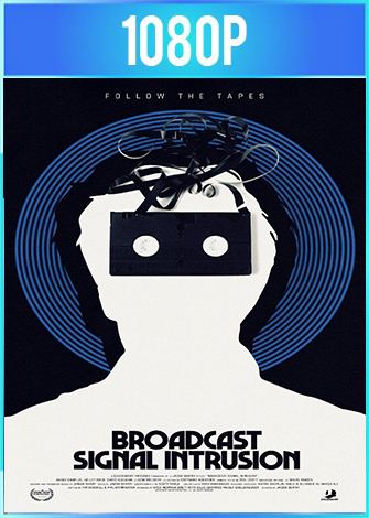 Broadcast Signal Intrusion 2021 ES EN